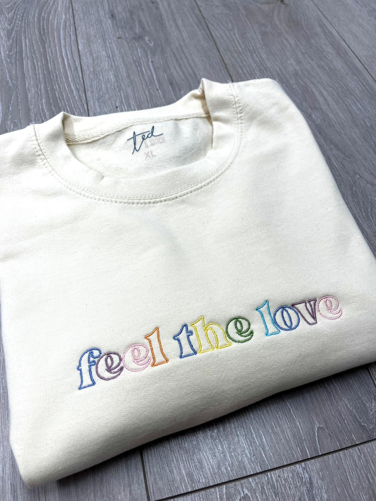 SUMMER SALE ALL SIZES Feel The Love Jumper