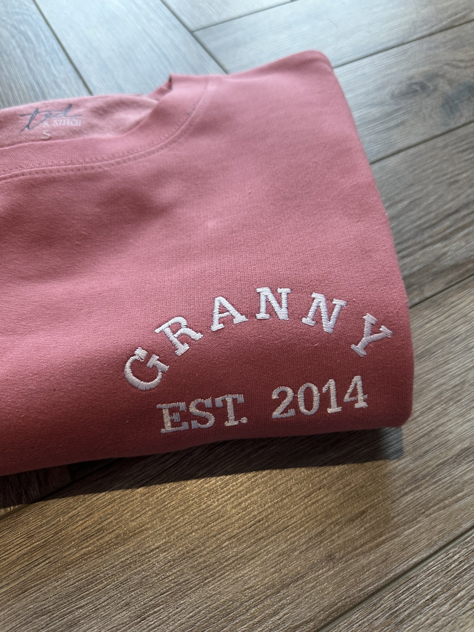 Granny / Grandma / Nana / Gran EST Year Personalised Embroidered Sweatshirt/ Hoodie