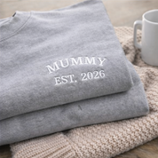 Personalised Mama Est. Year Embroidered Sweatshirt – Custom Mummy or Mum Gift