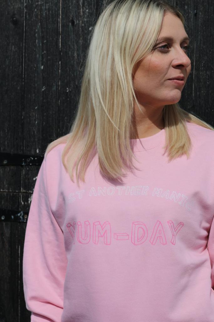 Just Another Manic Mum-day Sweater