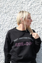 Just Another Manic Mum-day Sweater
