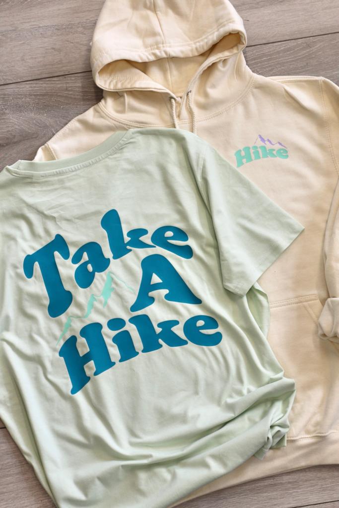 Take A Hike T-Shirt or Hoodie