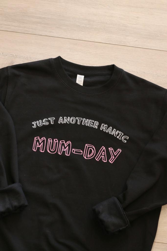 Just Another Manic Mum-day Sweater