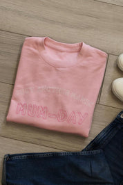 SUMMER SAMPLE SALE 'Just another Manic Mum-Day' Sweater, Baby Pink with Pink and White Vinyl, XS