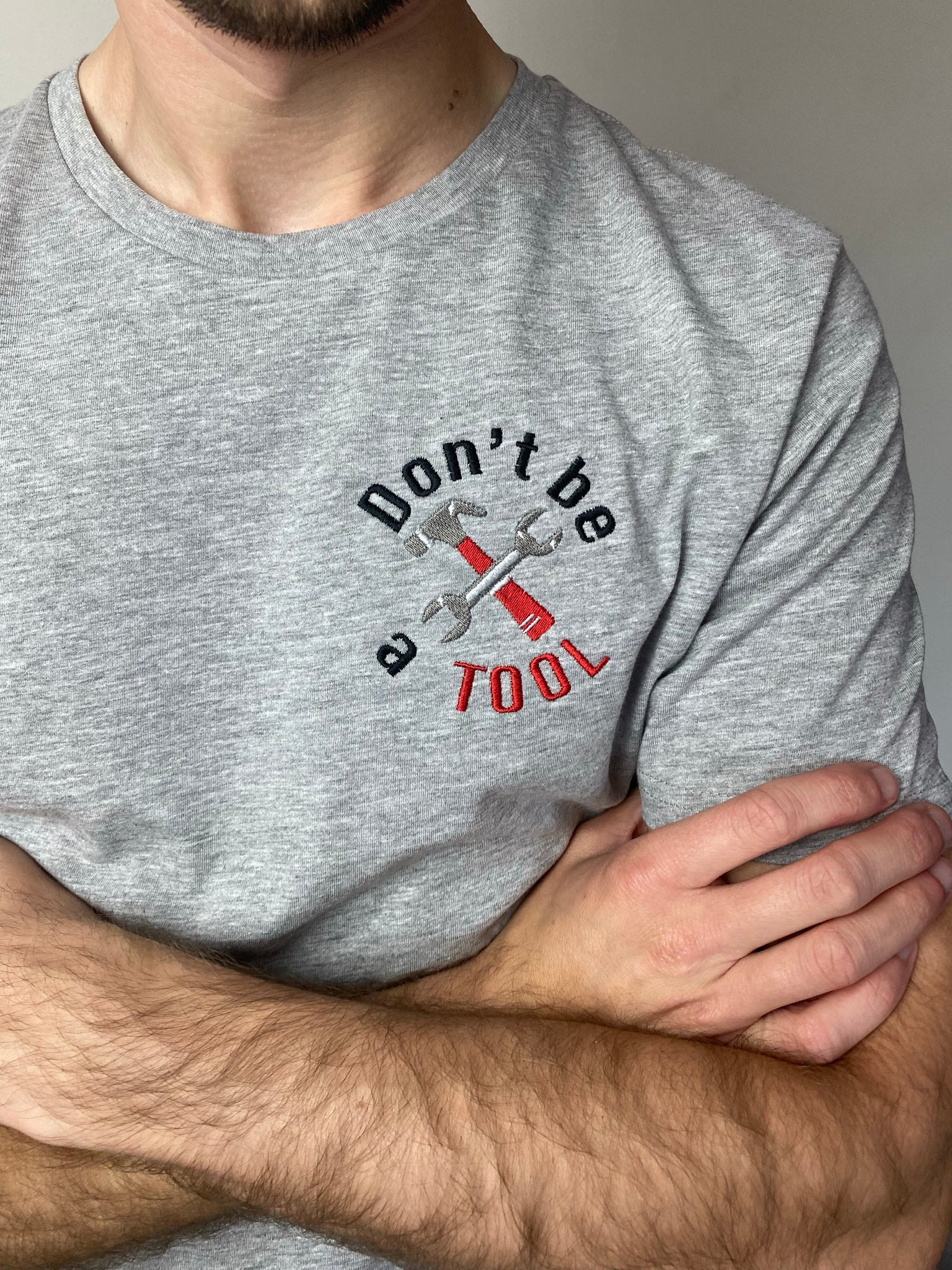 Dont Be A Tool T-Shirt | Ted & Stitch