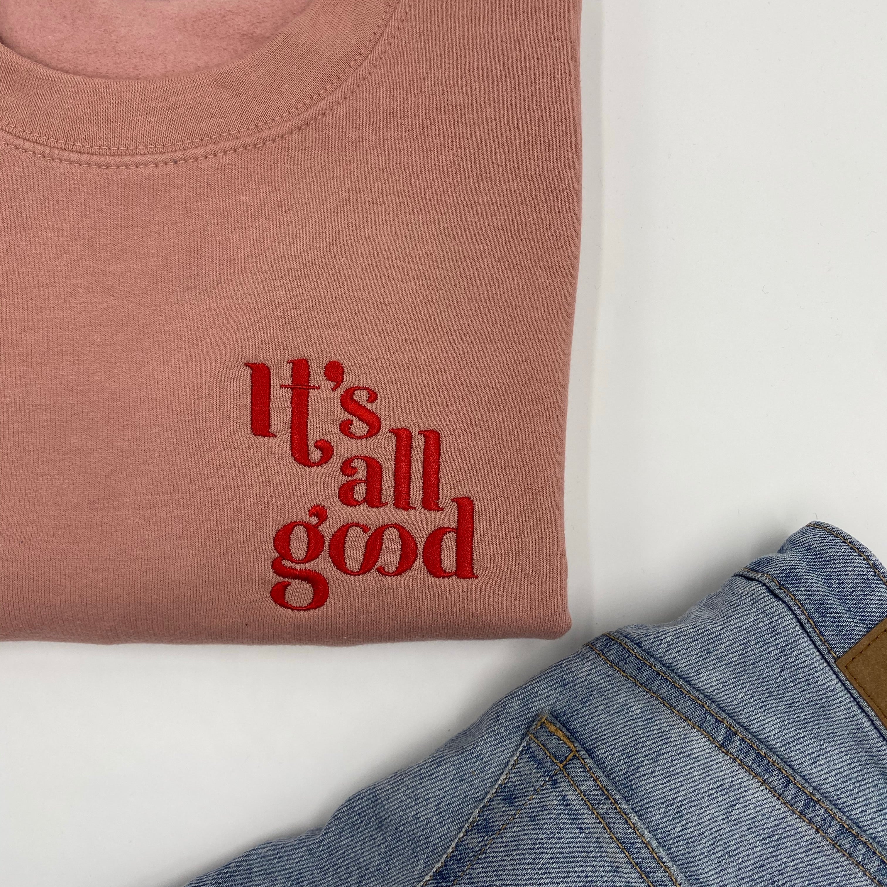 Its All Good Sweater | Ted & Stitch